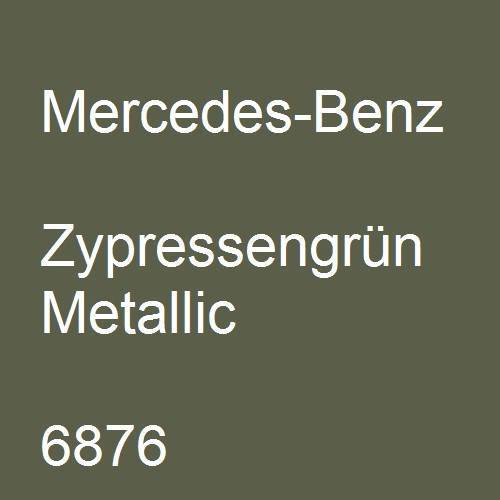 Mercedes-Benz, Zypressengrün Metallic, 6876.